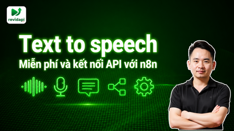 Text to speech Miễn phí và kết nối API với n8n — ảnh bìa | RevidAPI